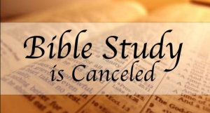 bible study cancelled ladies today wednesday church due morning community week event thursday